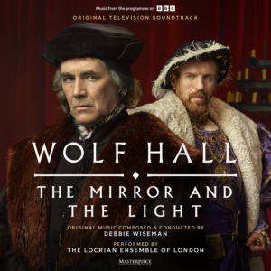 WOLF HALL: The Mirror and the Light